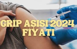 Grip aşısı fiyatları belli oldu mu? 2024 Grip aşısı fiyatı